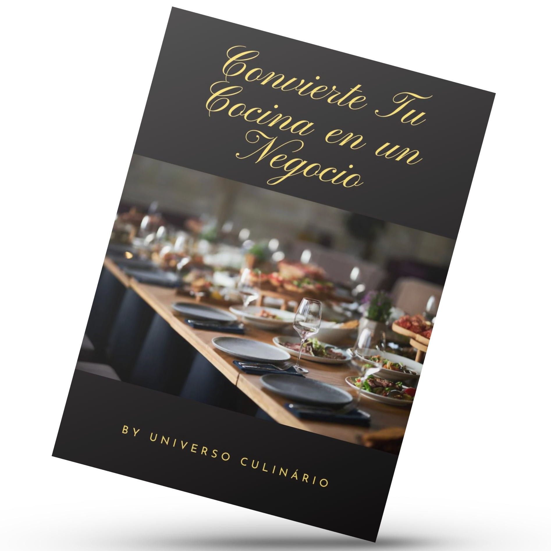 Convierte Tu Cocina en un Negocio